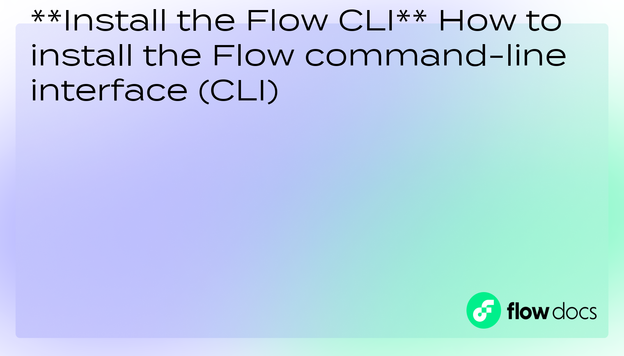 Install the Flow CLI Flow Blockchain
